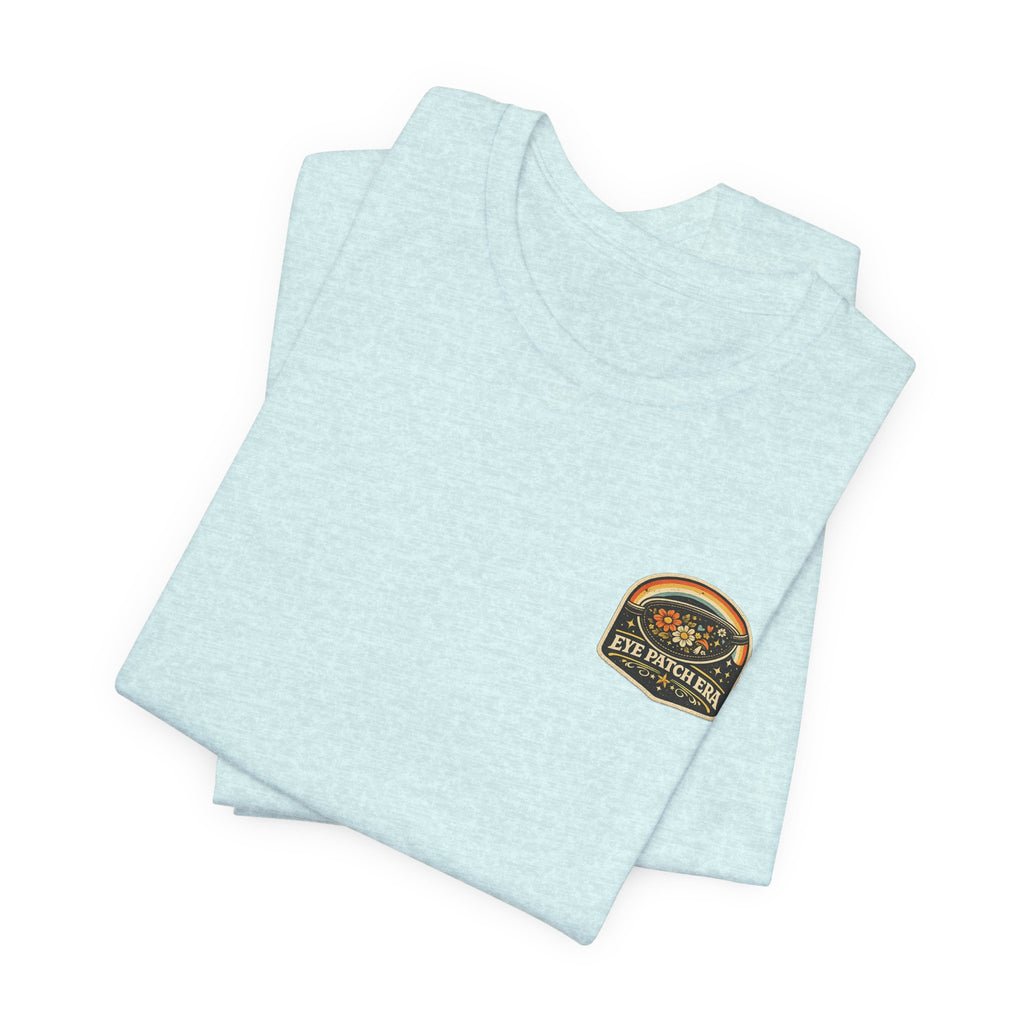 Eye Patch Era — Limited Sight Seeing Tour T-Shirt