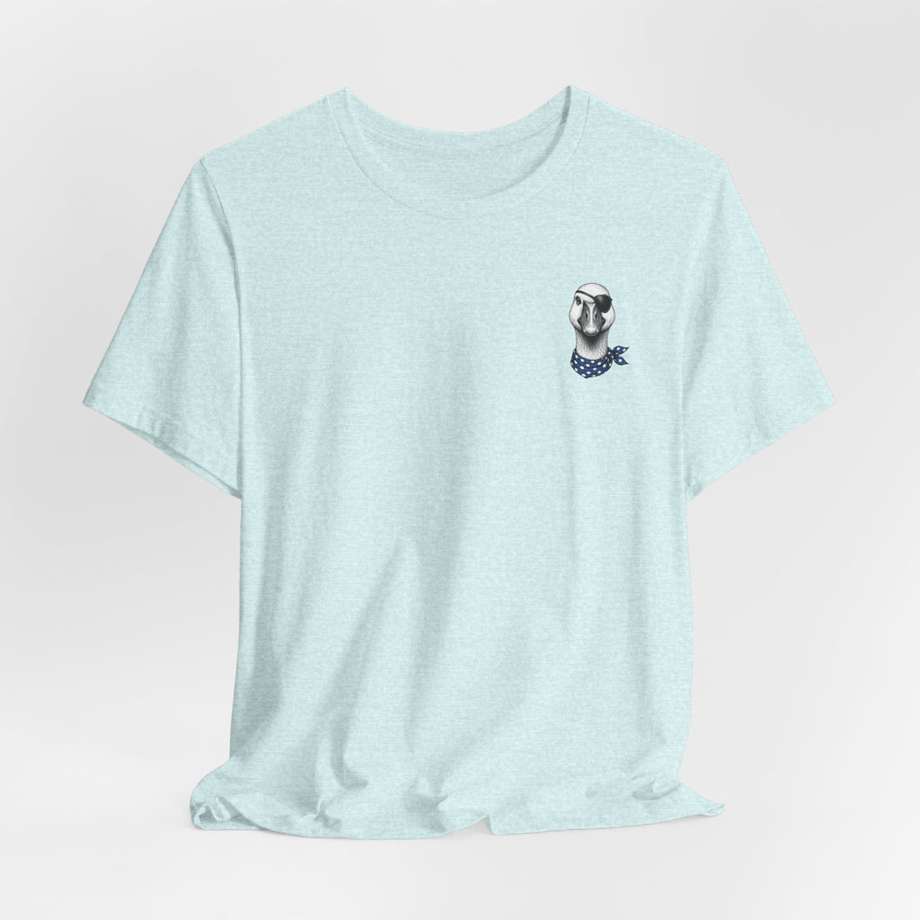 One Eye. Zero Quacks. T-Shirt